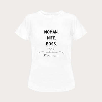 Women's T-shirt - Woman, Wife, Boss